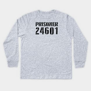 Prisoner 24601 Kids Long Sleeve T-Shirt